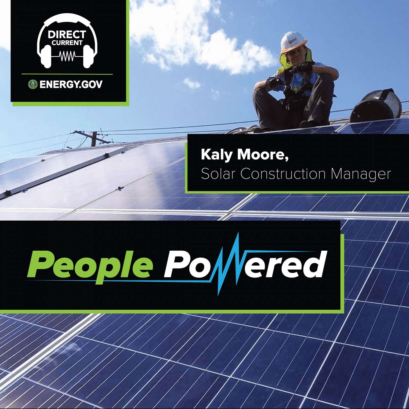 People Powered: Kaly Moore, Solar Construction Manager