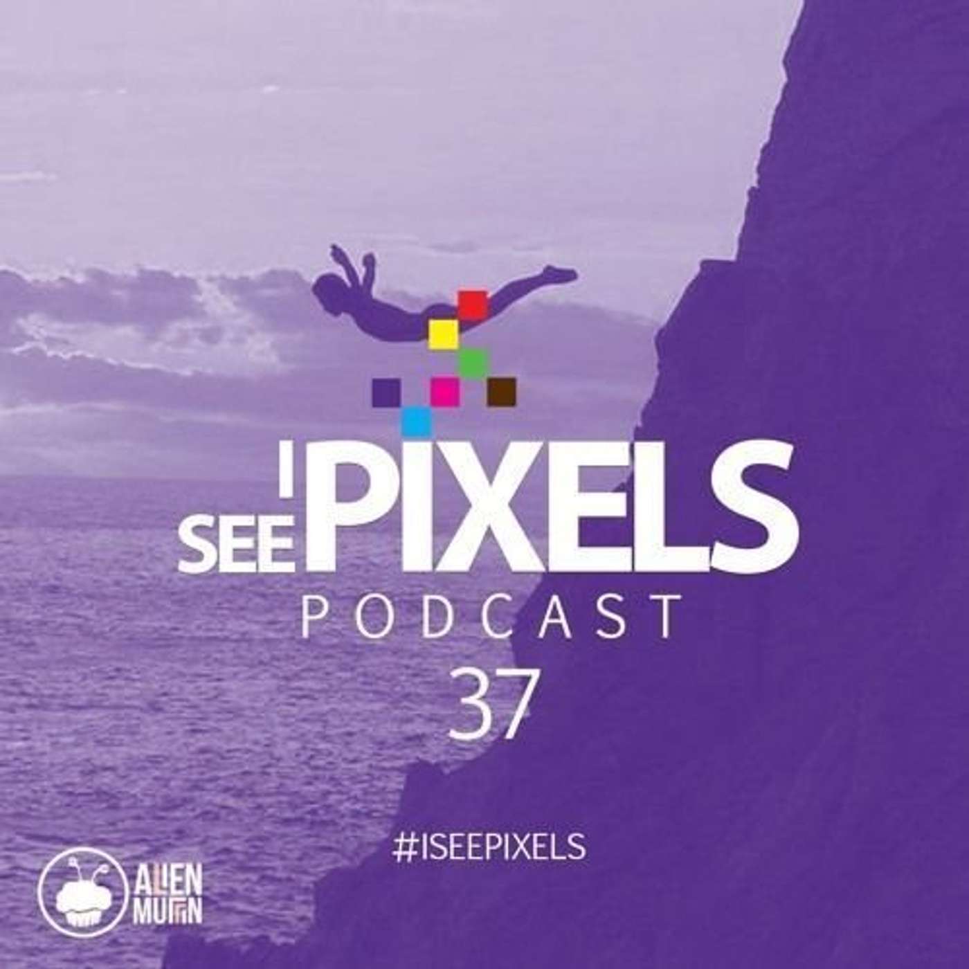 I See Pixels Podcast