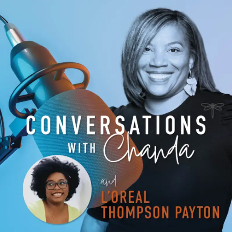 (2023) Breaking Perfection: A Conversation with L'Oreal Thompson Payton