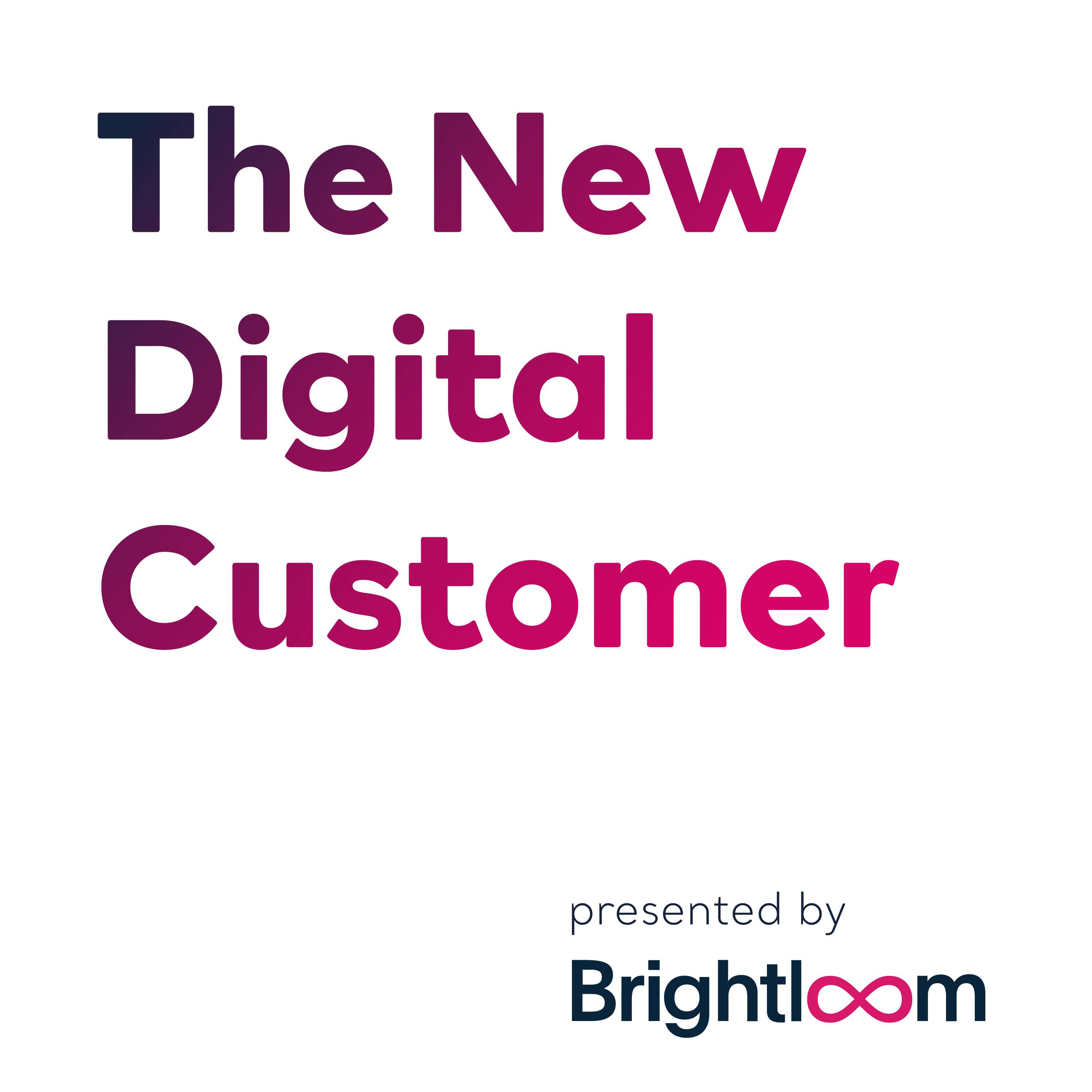 The New Digital Customer