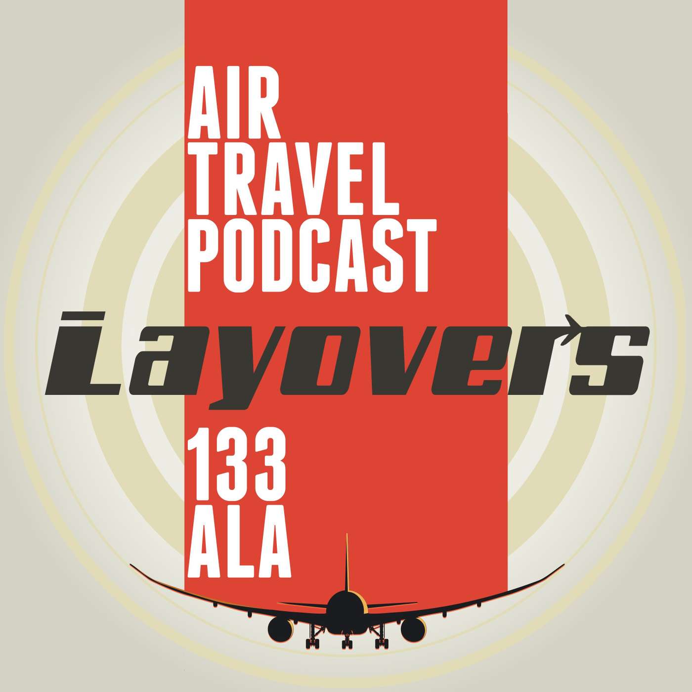 Layovers - Air Travel podcast