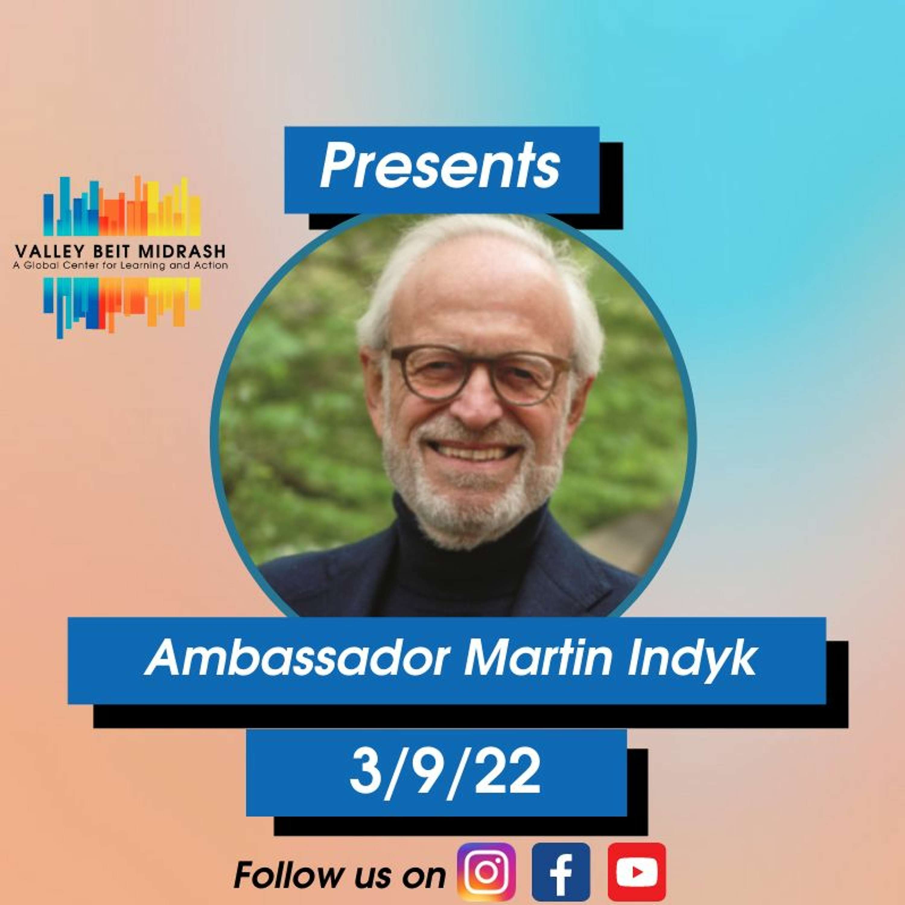 On Diplomacy & Negotiation – A Book Talk with Former US Ambassador to Israel Martin Indyk