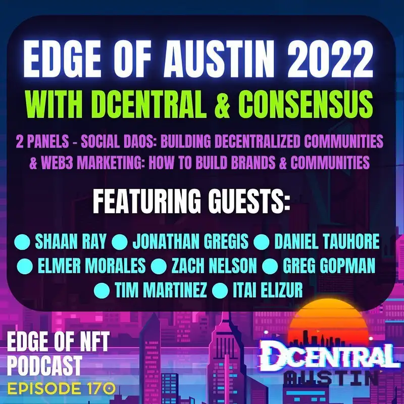 Edge Of Austin 2022, DCentral & Consensus: Baron Davis (SLiC, Black Santa), Kitty Grier (NFT Girl Gang), David Wachsman (Wachsman PR)