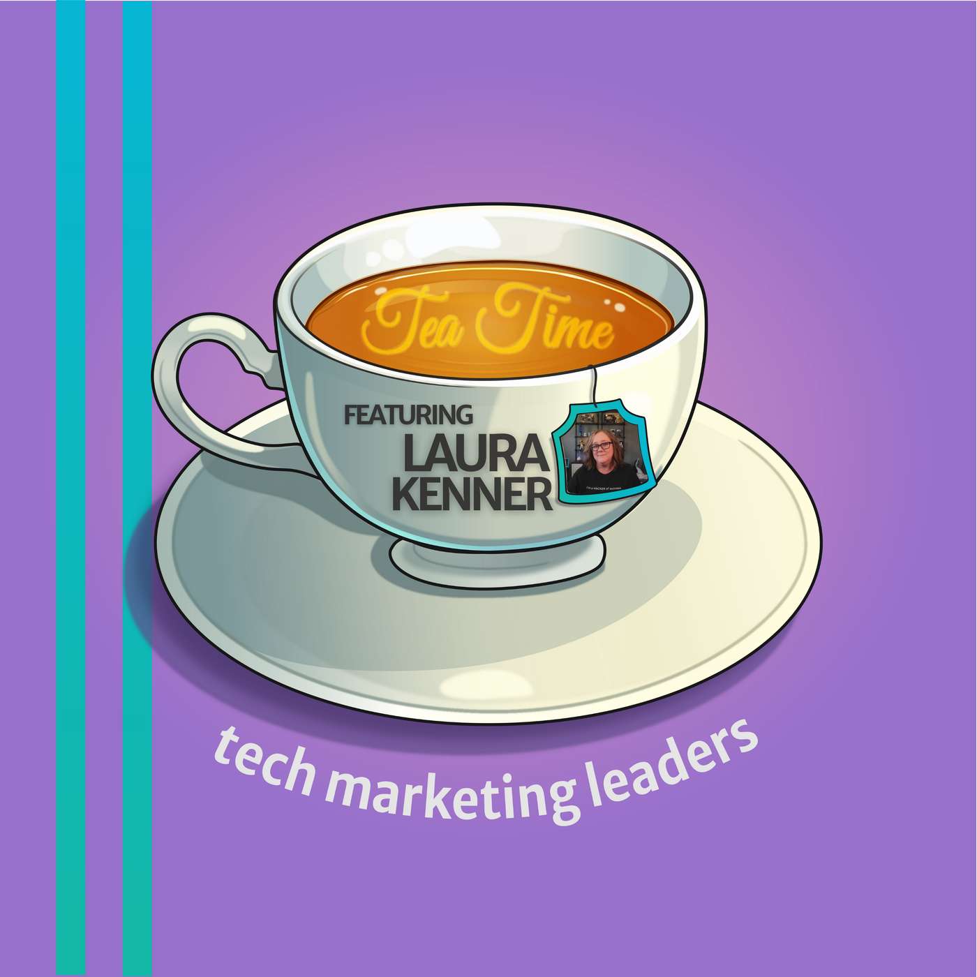 Tea Time With Tech Marketing Leaders