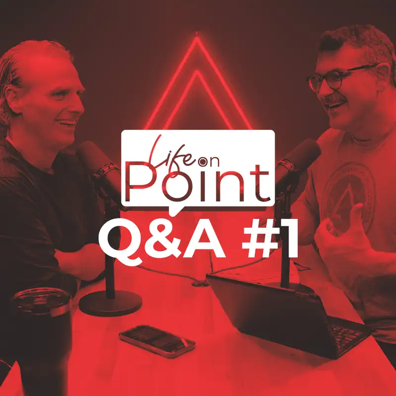 Q&A #1 | Life on Point #23