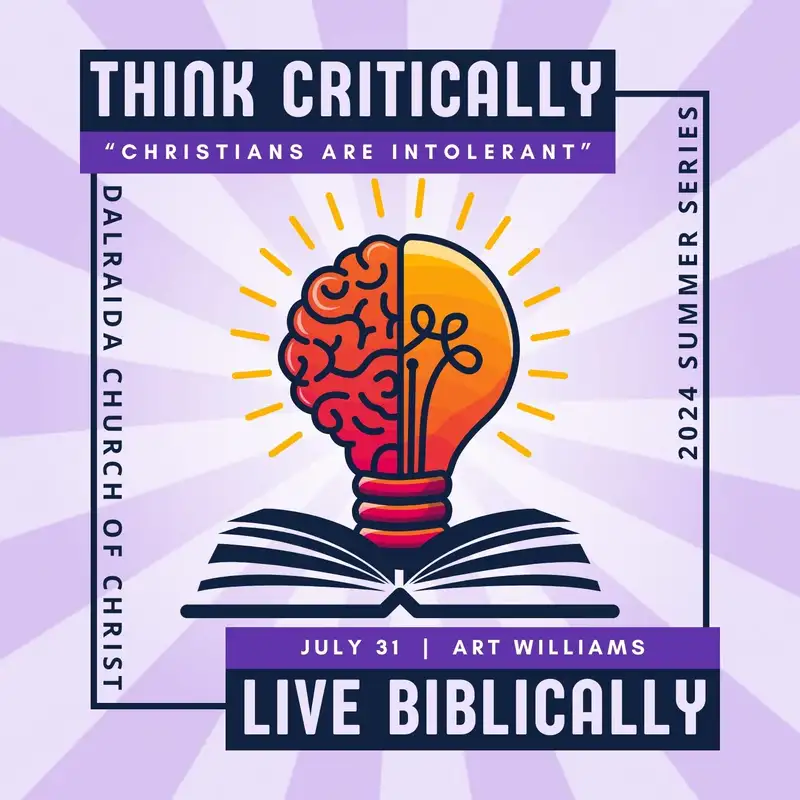 "Christians Are Intolerant" (Art Williams)