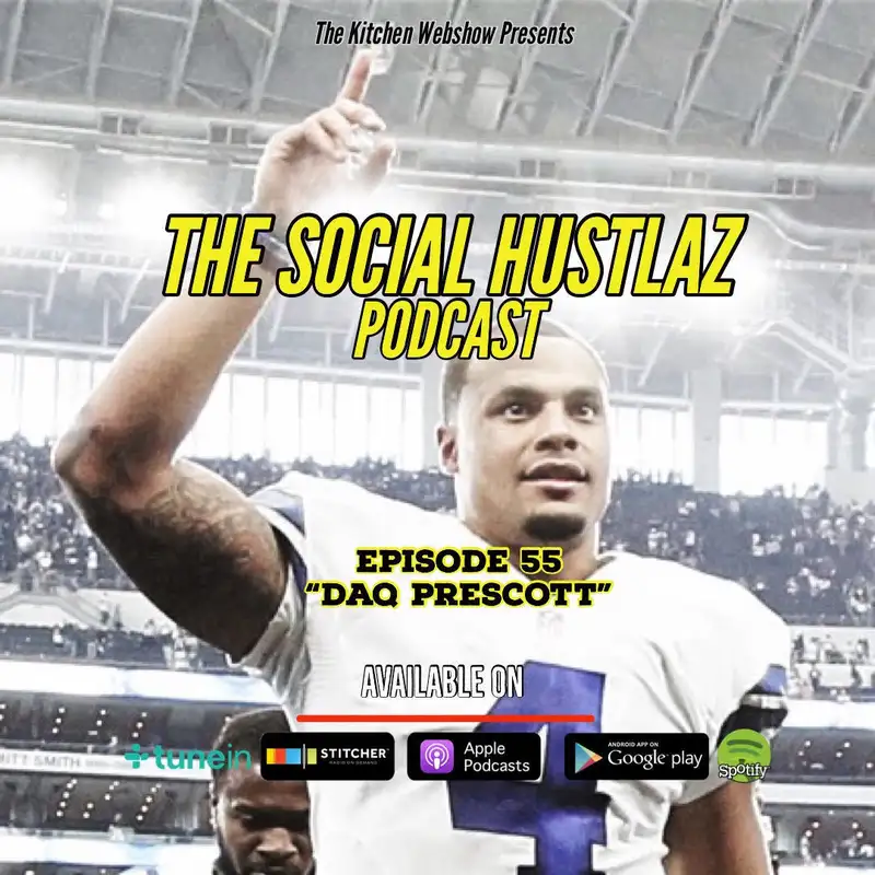 Episode 55 "Daq Prescott"