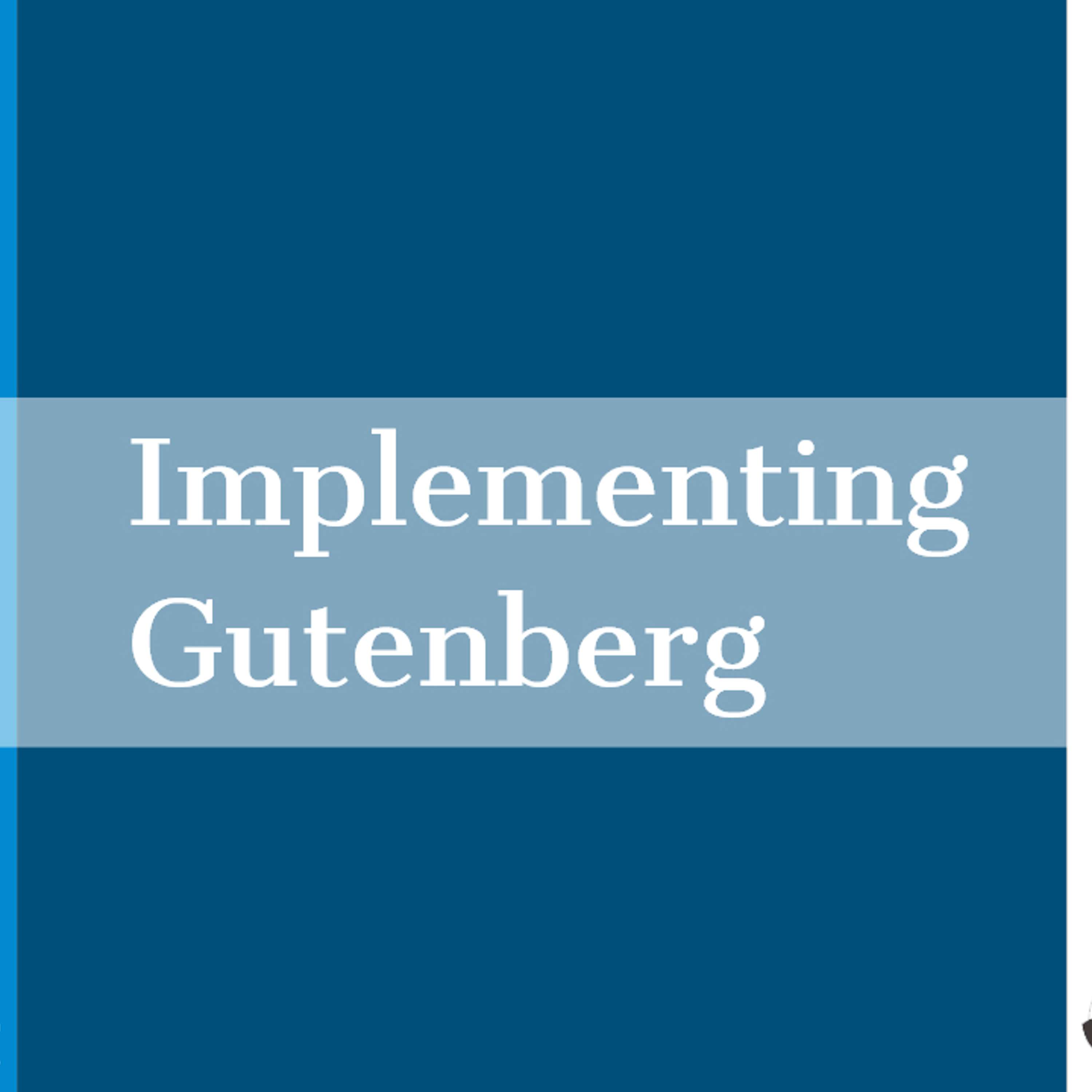 Bonus: 4 Interviews on Implementing Gutenberg