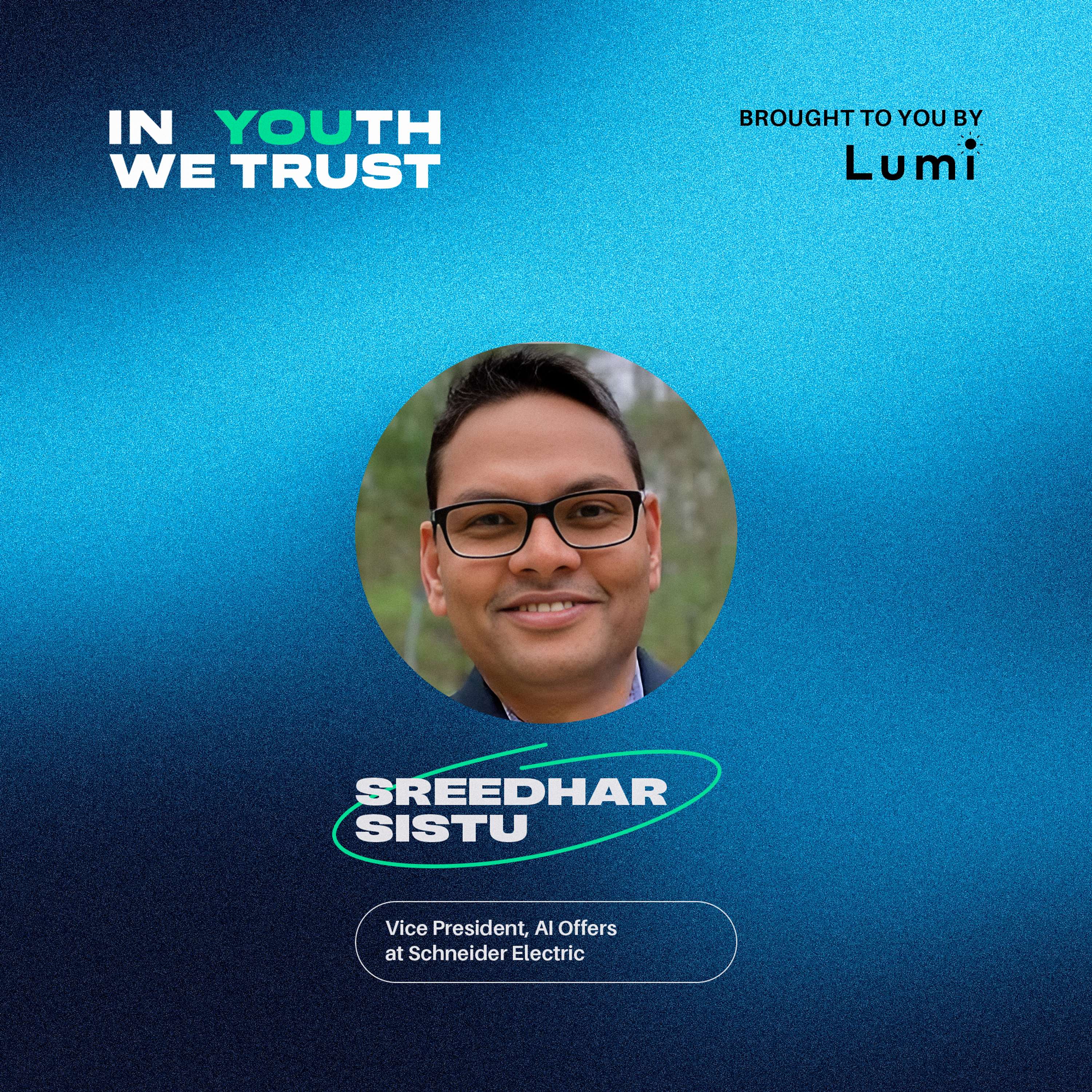 In YOUth We Trust