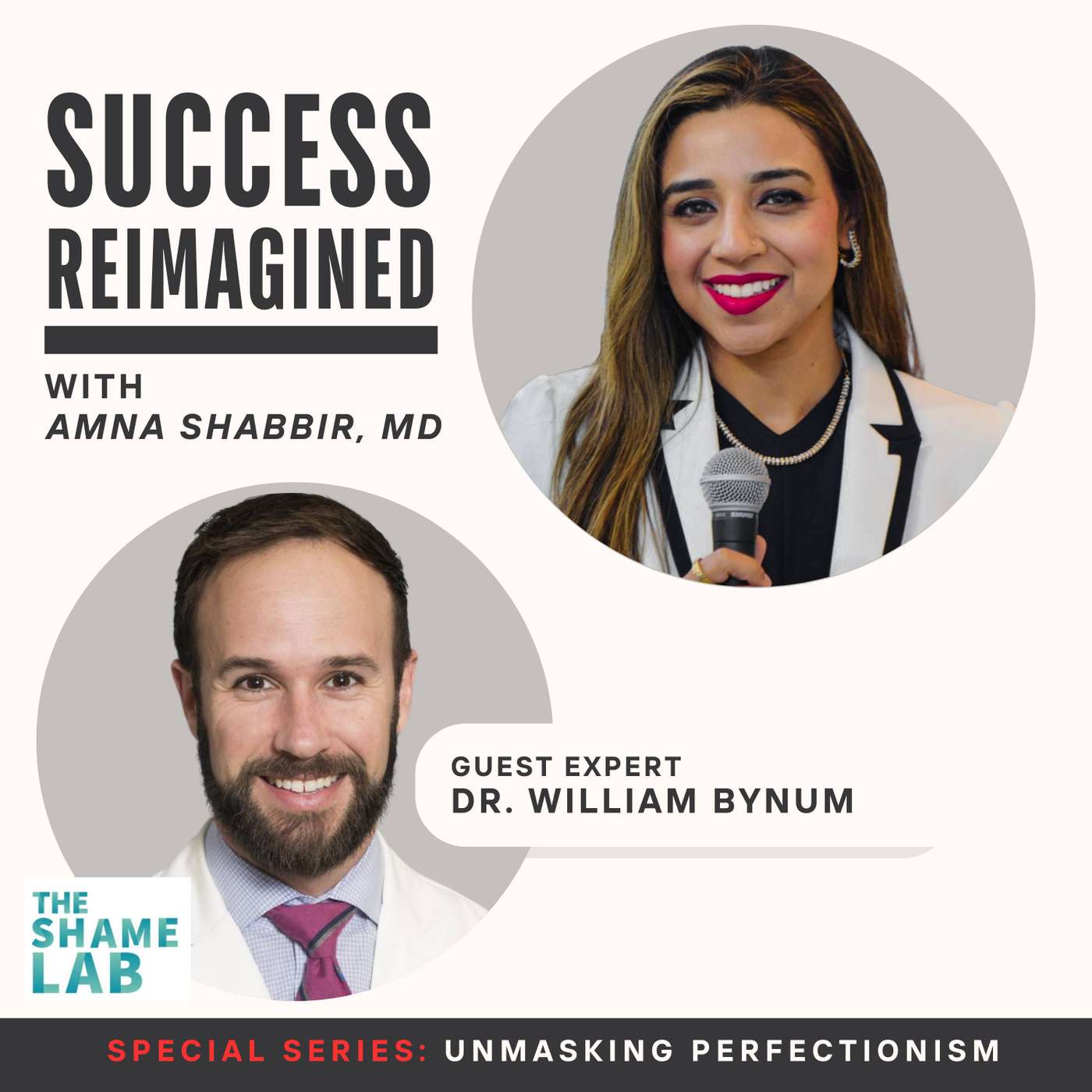 Success Reimagined with Amna Shabbir, MD