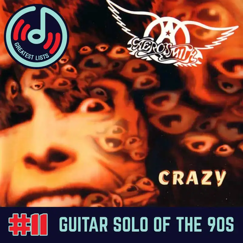 S2a #11 "Crazy" by Aerosmith