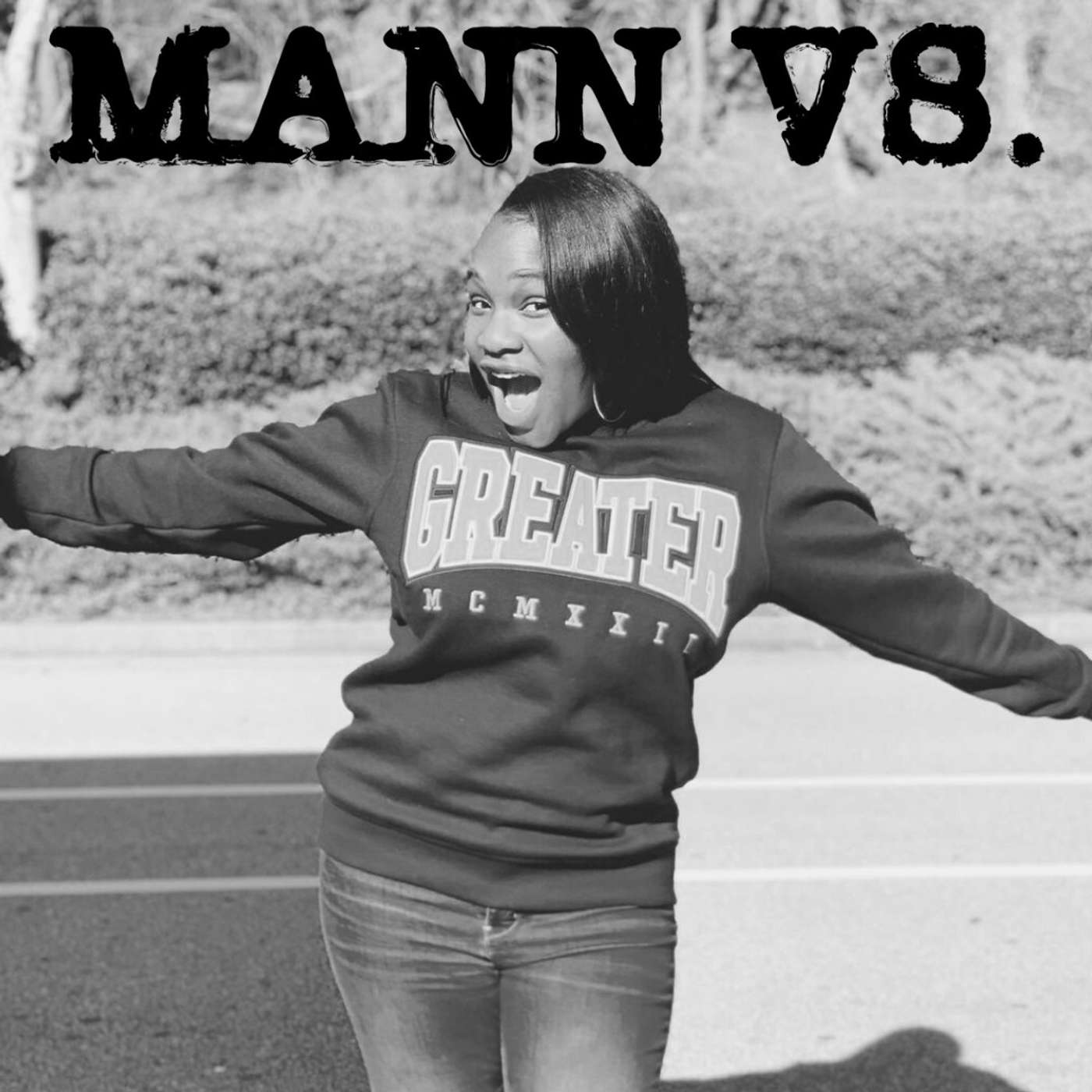 Episode 19: Mann Vs. Education Pt. 2 Episode 19: Mann Vs. Education Pt. 2