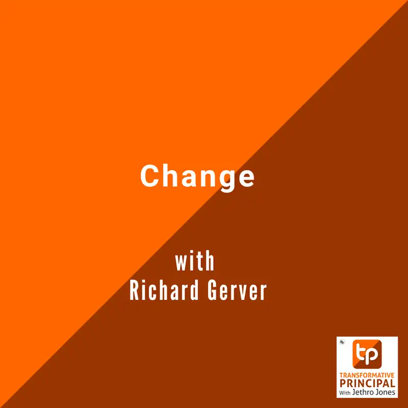 Change with Richard Gerver Transformative Principal 550