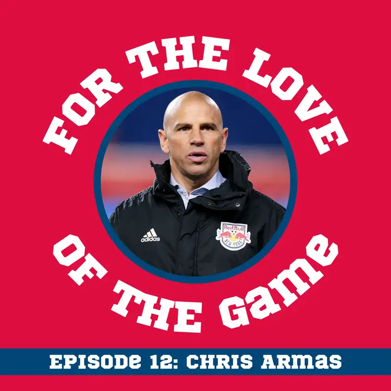 From pro player to pro coach, with Chris Armas