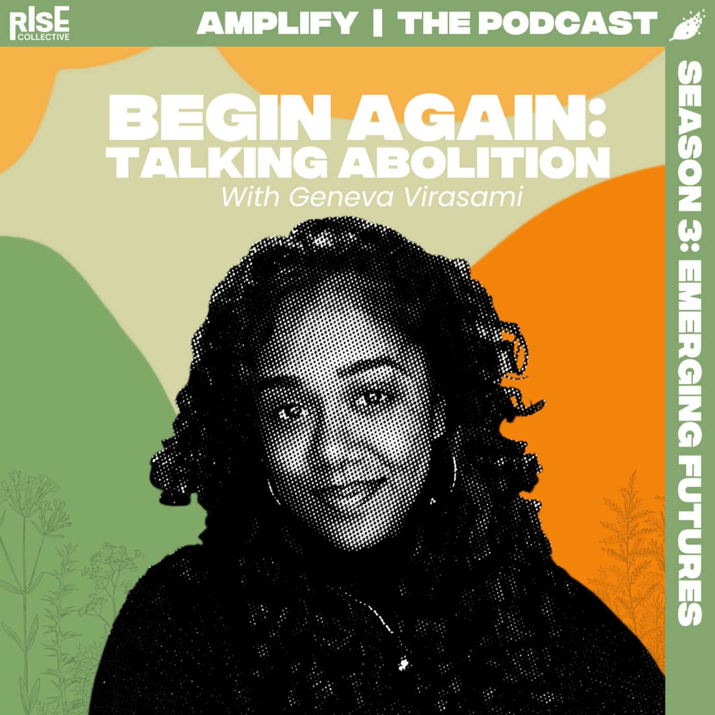 III. Begin Again: Talking Abolition III. Begin Again: Talking Abolition