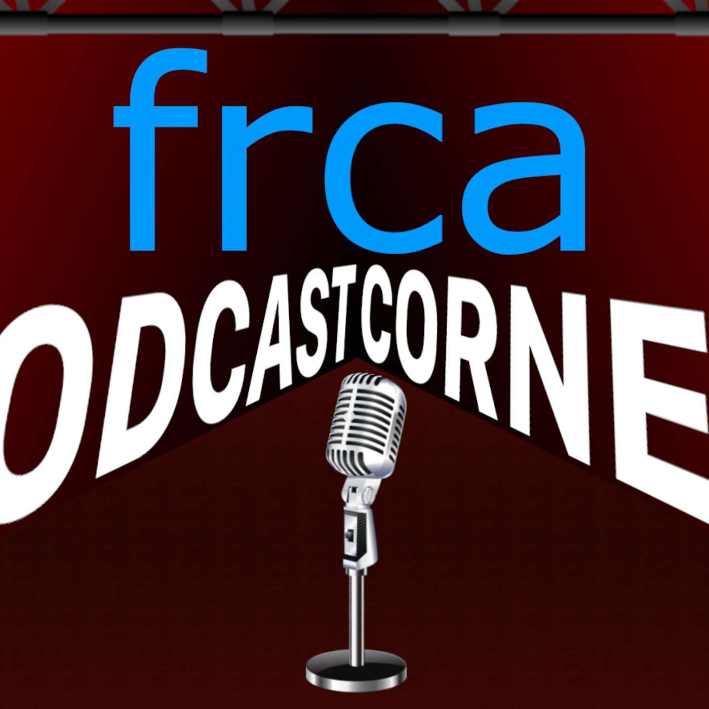FRCA Podcast Corner Ep6 episode artwork