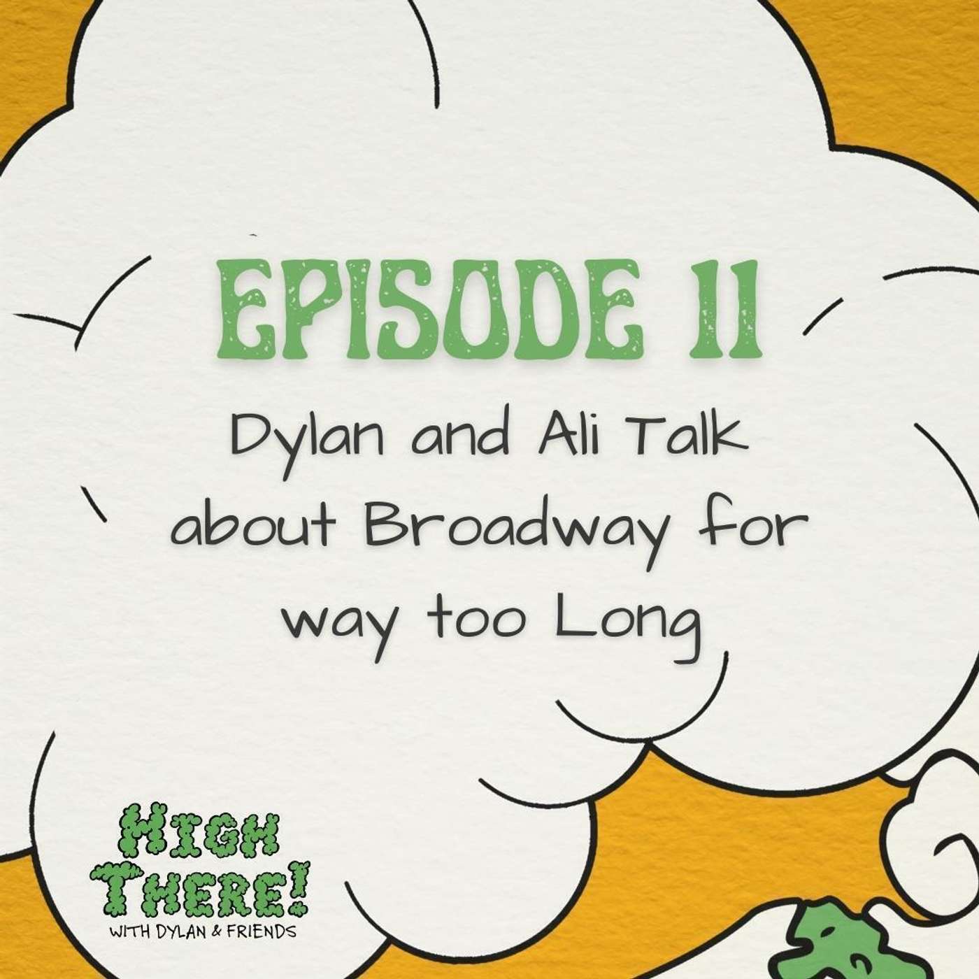 Dylan and Ali Talk about Broadway for way too Long Dylan and Ali Talk about Broadway for way too Long