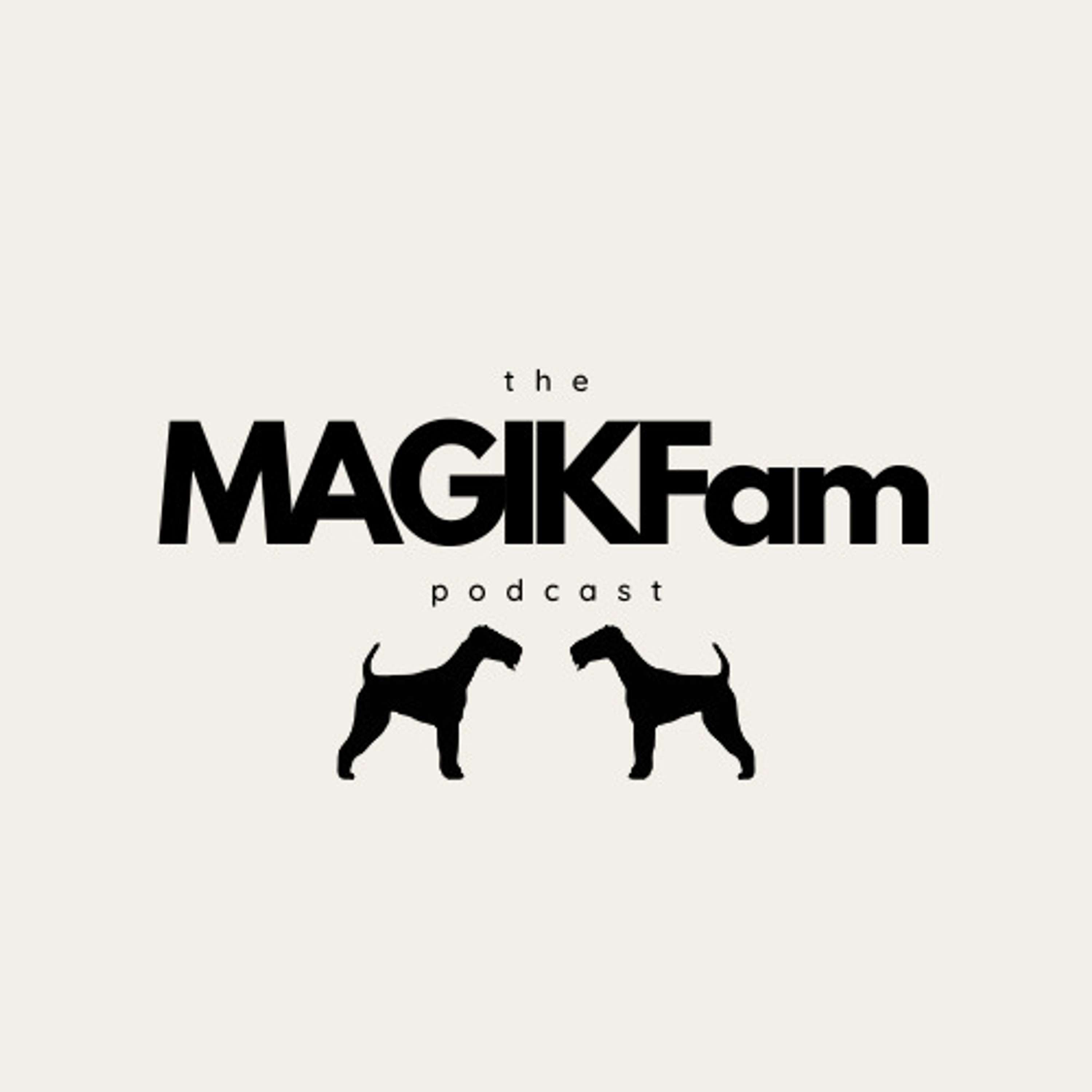 The MAGIKFam Podcast podcast artwork