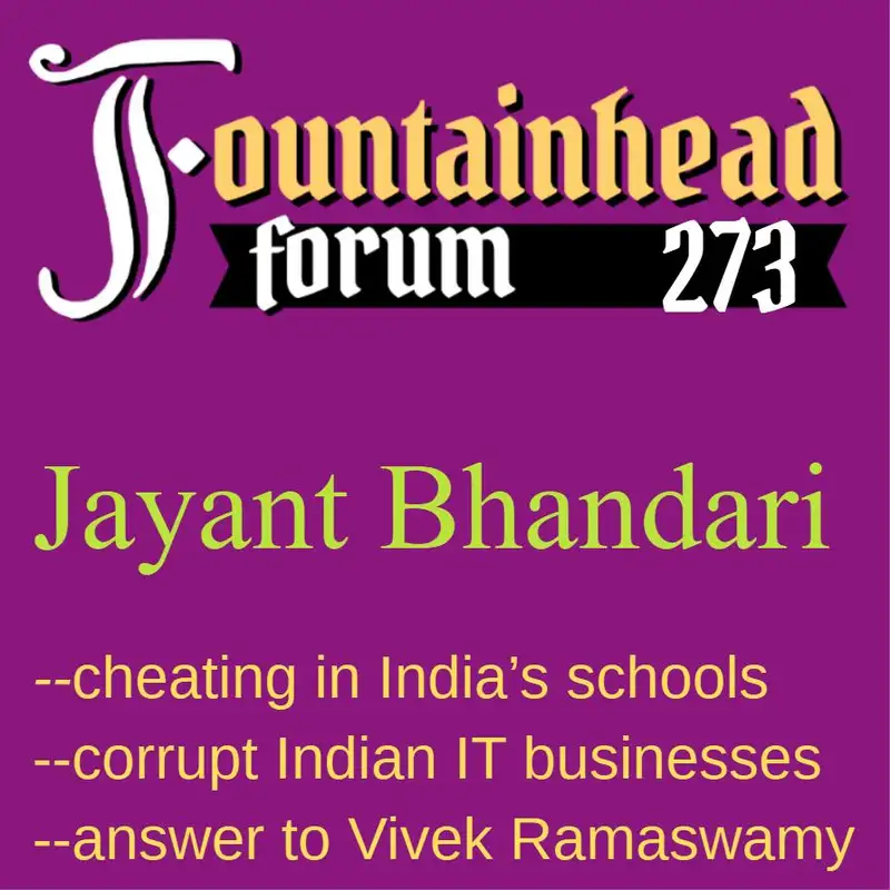 FF-273: Jayant Bhandari on India's corrupt information technology industry