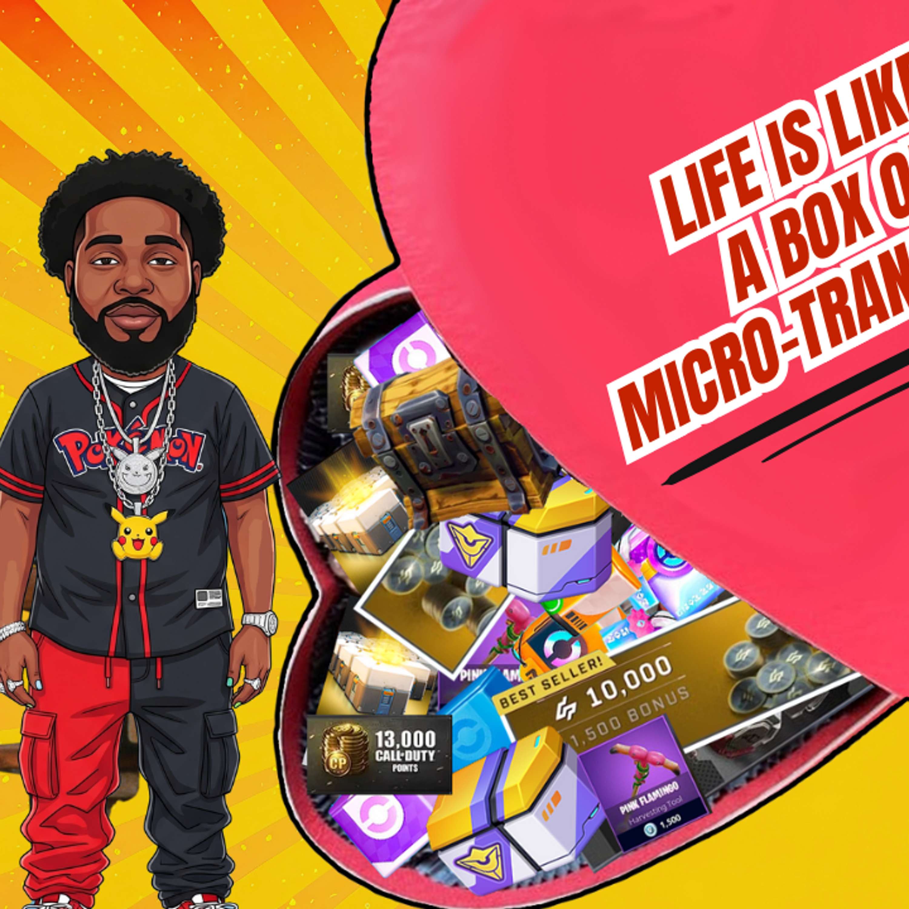 Episode 20: Life Is Like A Box of Micro-Transactions