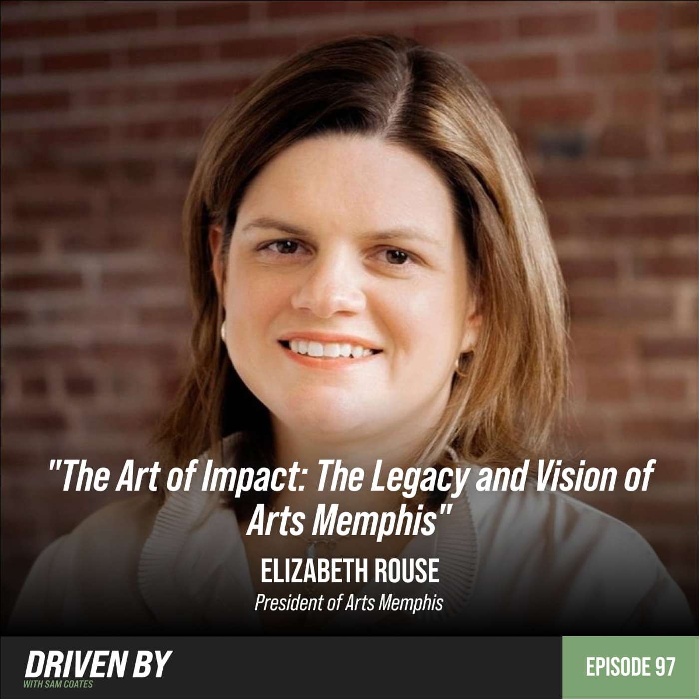 The Art of Impact: The Legacy and Vision of Arts Memphis with Elizabeth Rouse