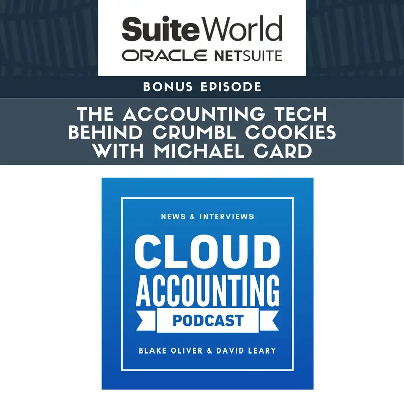 SuiteWorld #4: The Accounting Tech Behind Crumbl Cookies