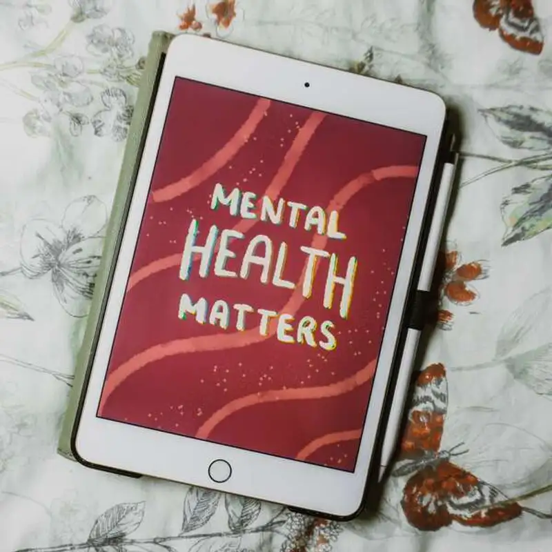 S07:E03 - Mental Health: Resources