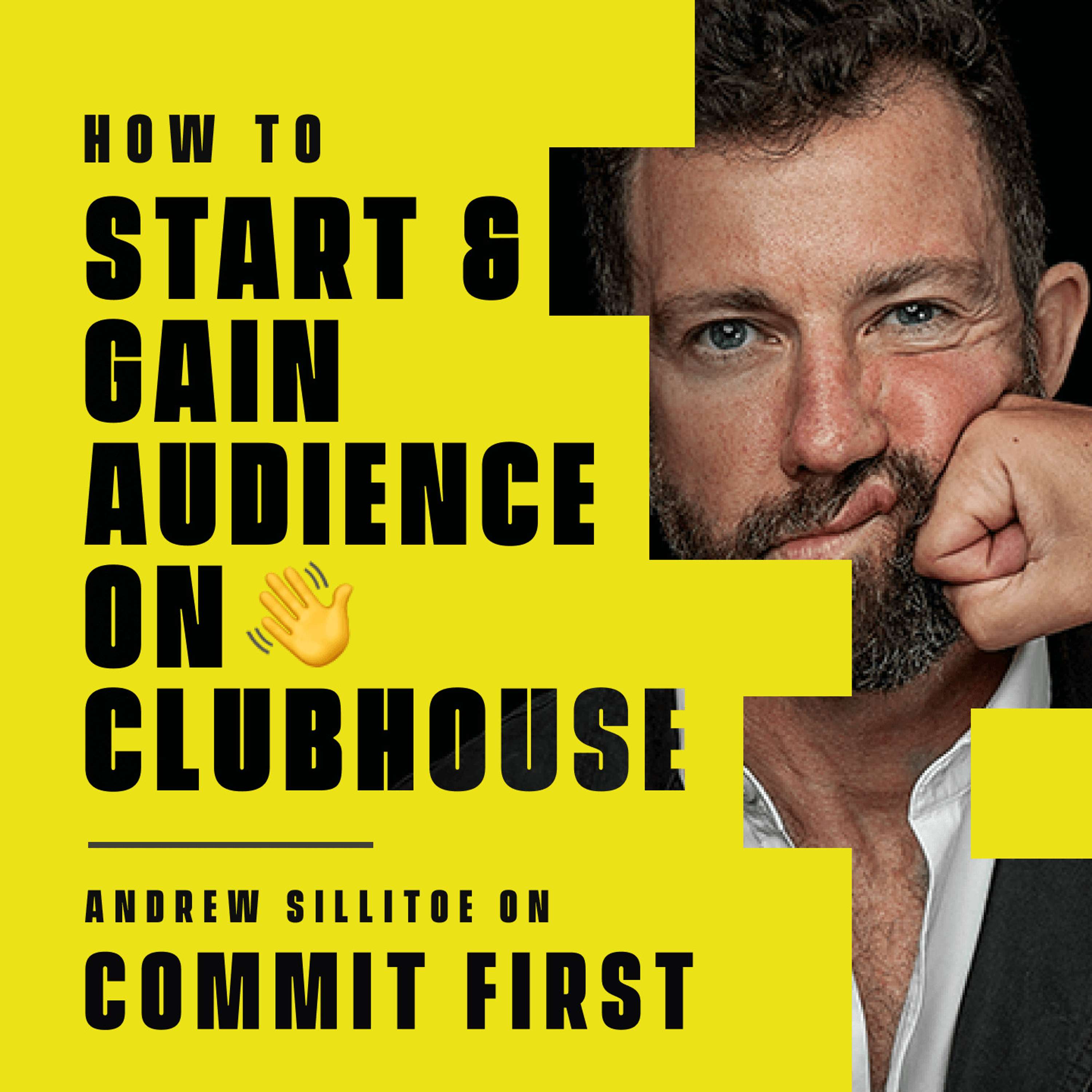 cover of episode 79: How to Start and Gain Audience on Clubhouse (w/ Andrew Sillitoe)