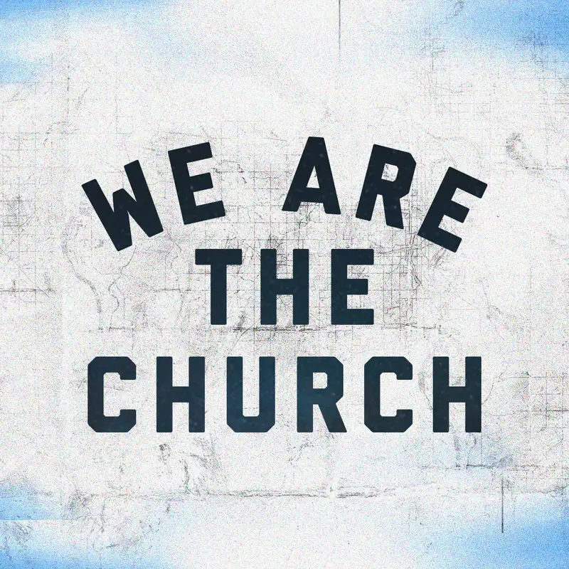 WE ARE THE CHURCH | Letting Go of Loneliness | Ryan Cavinder