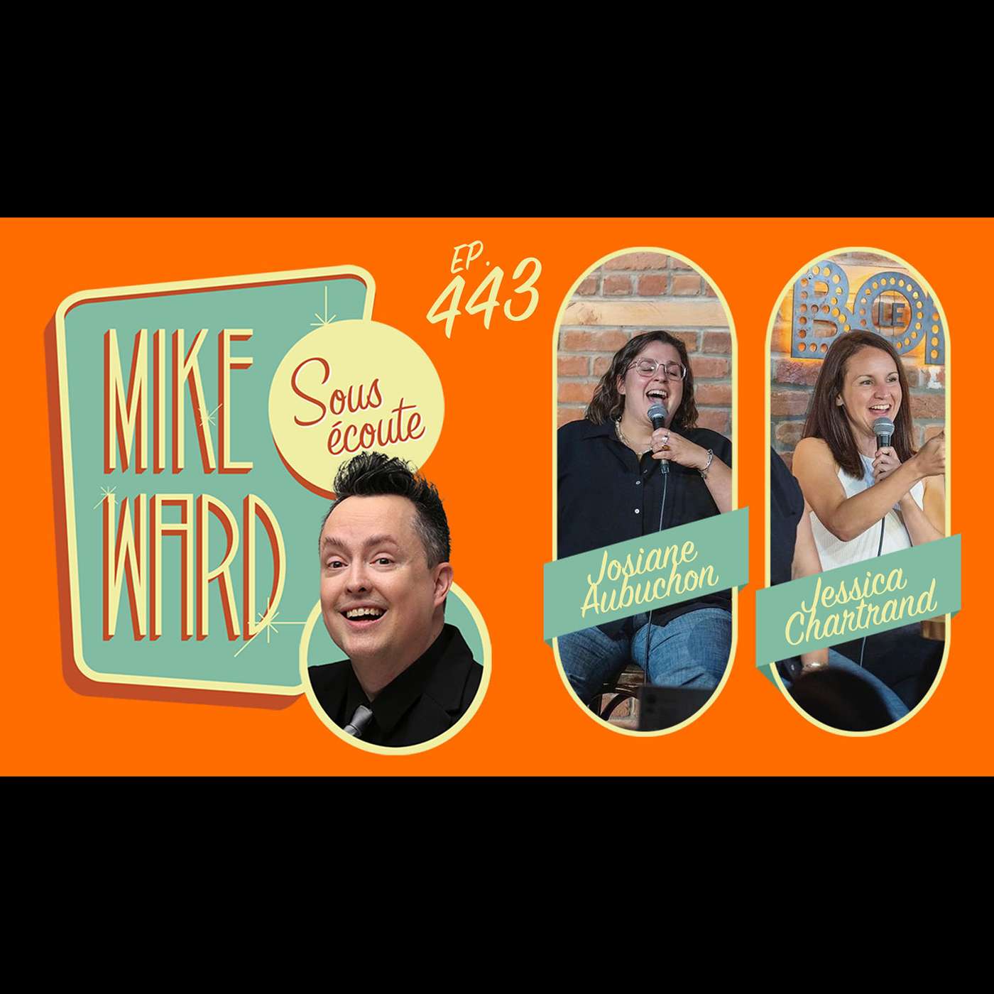 Mike Ward Sous Écoute