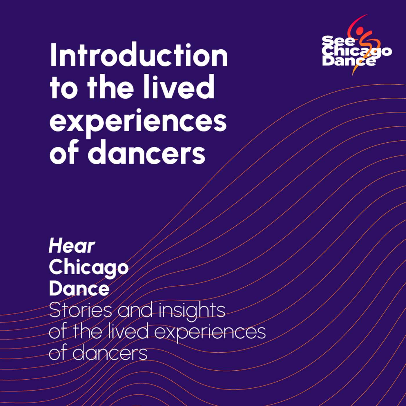 Introduction to the Lived Experiences of Dancers Introduction to the Lived Experiences of Dancers