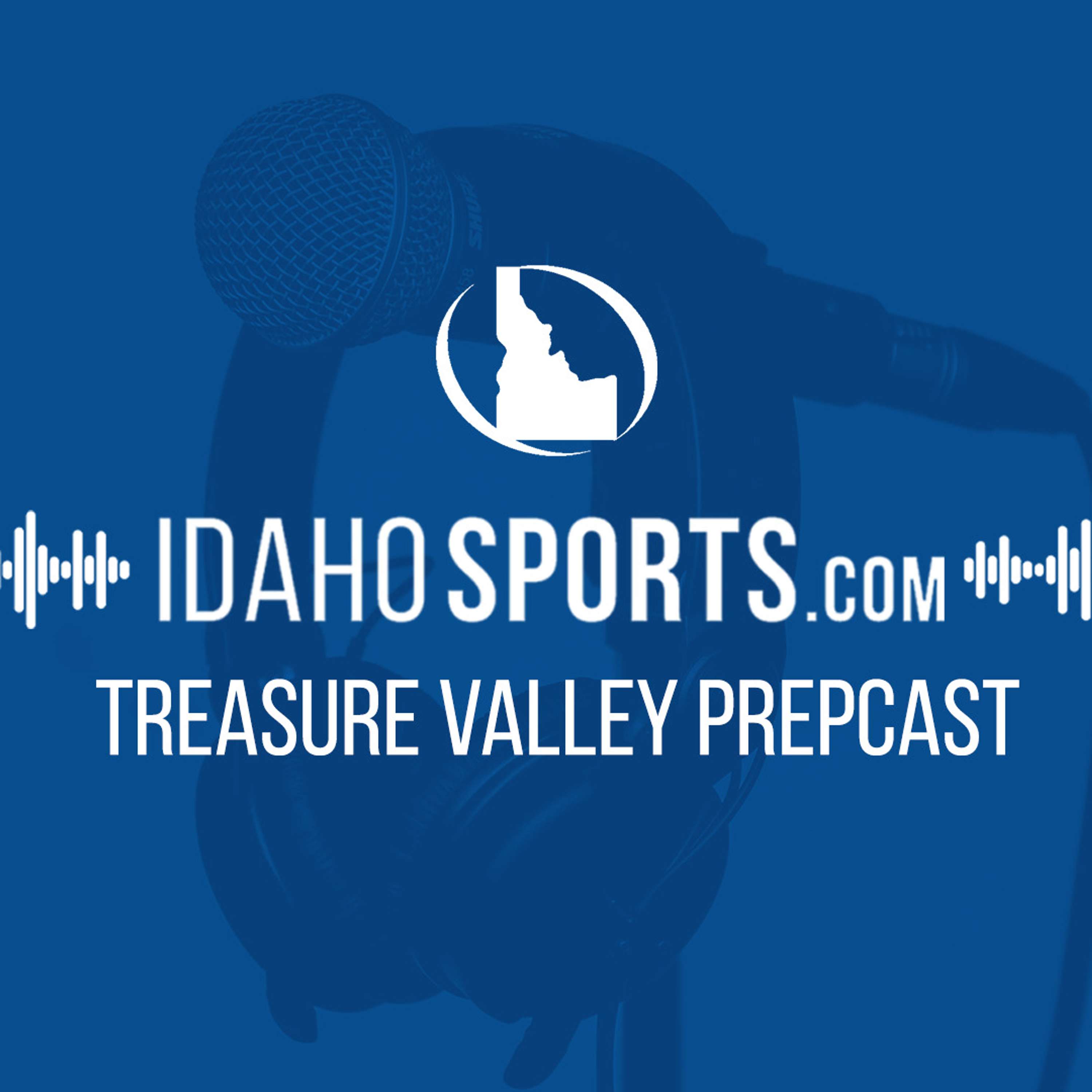 The Treasure Valley Prepcast