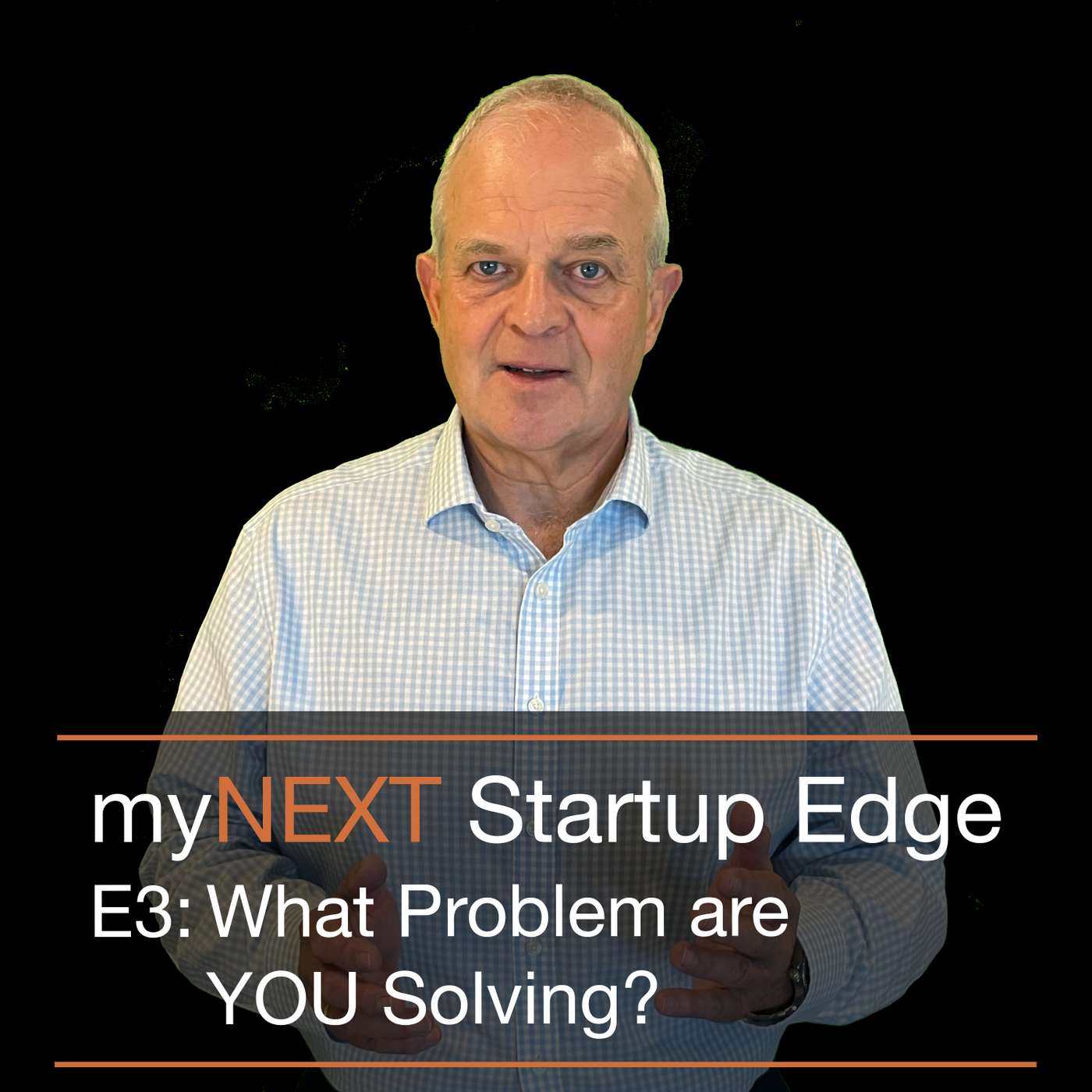What Problem are YOU Solving?