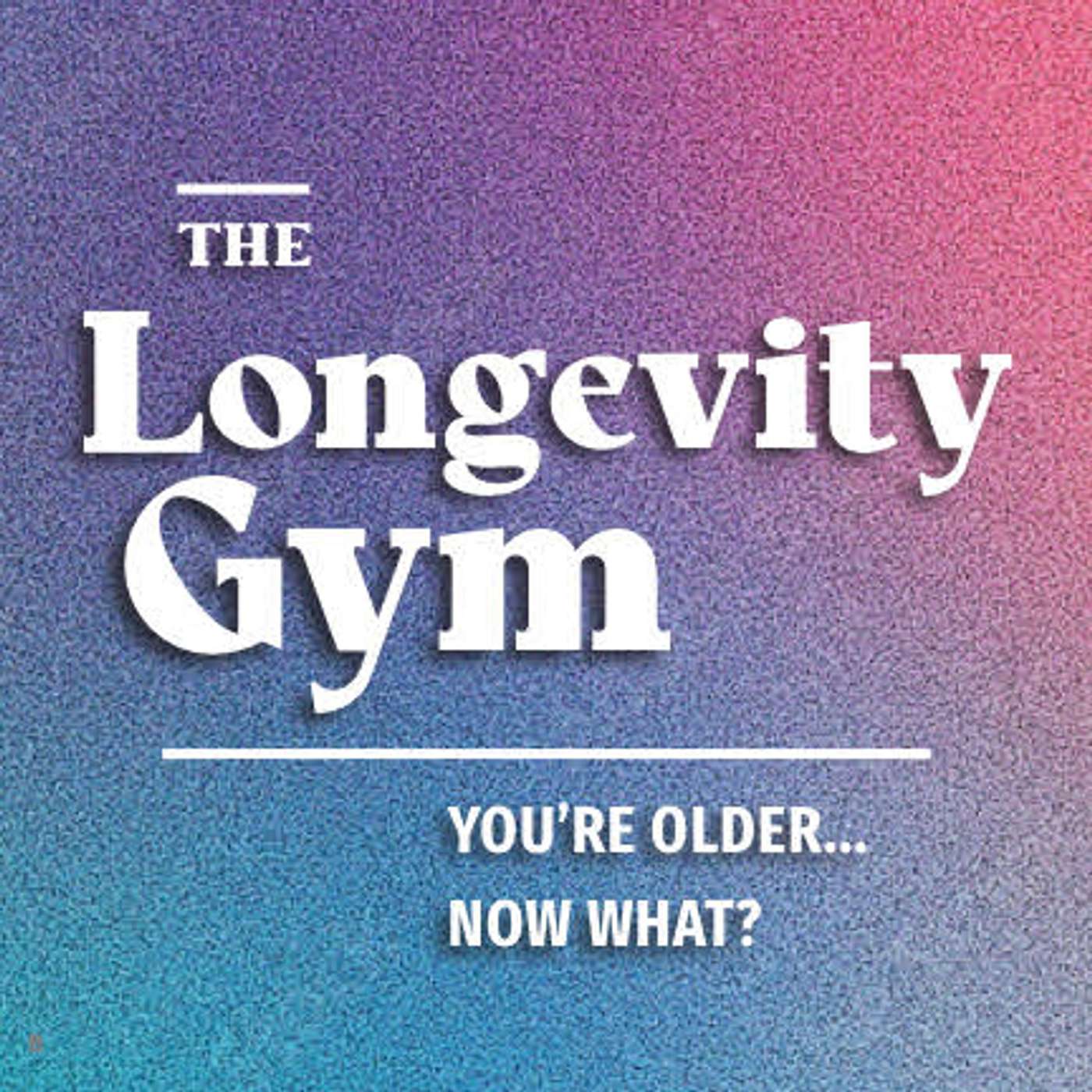 What Longevity is and Why You Should Care episode artwork