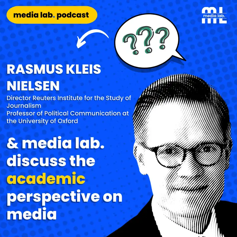 1:1 with Rasmus Kleis Nielsen