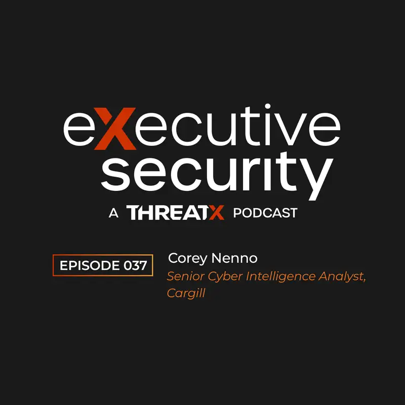 My First 2 Years in Cybersecurity After the Military With Corey Nenno of Cargill