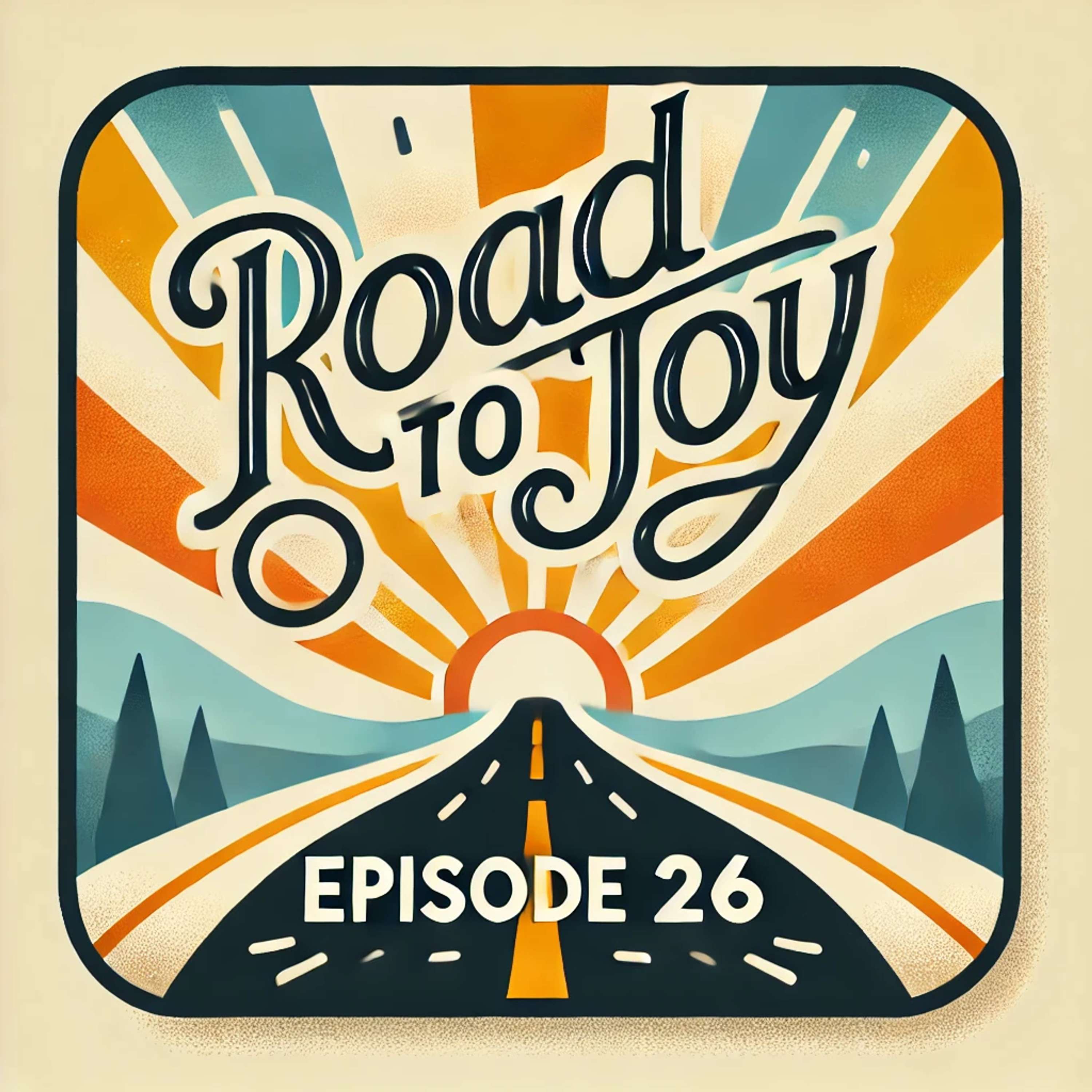 ROAD TO JOY | A Journey in the Gospel of John