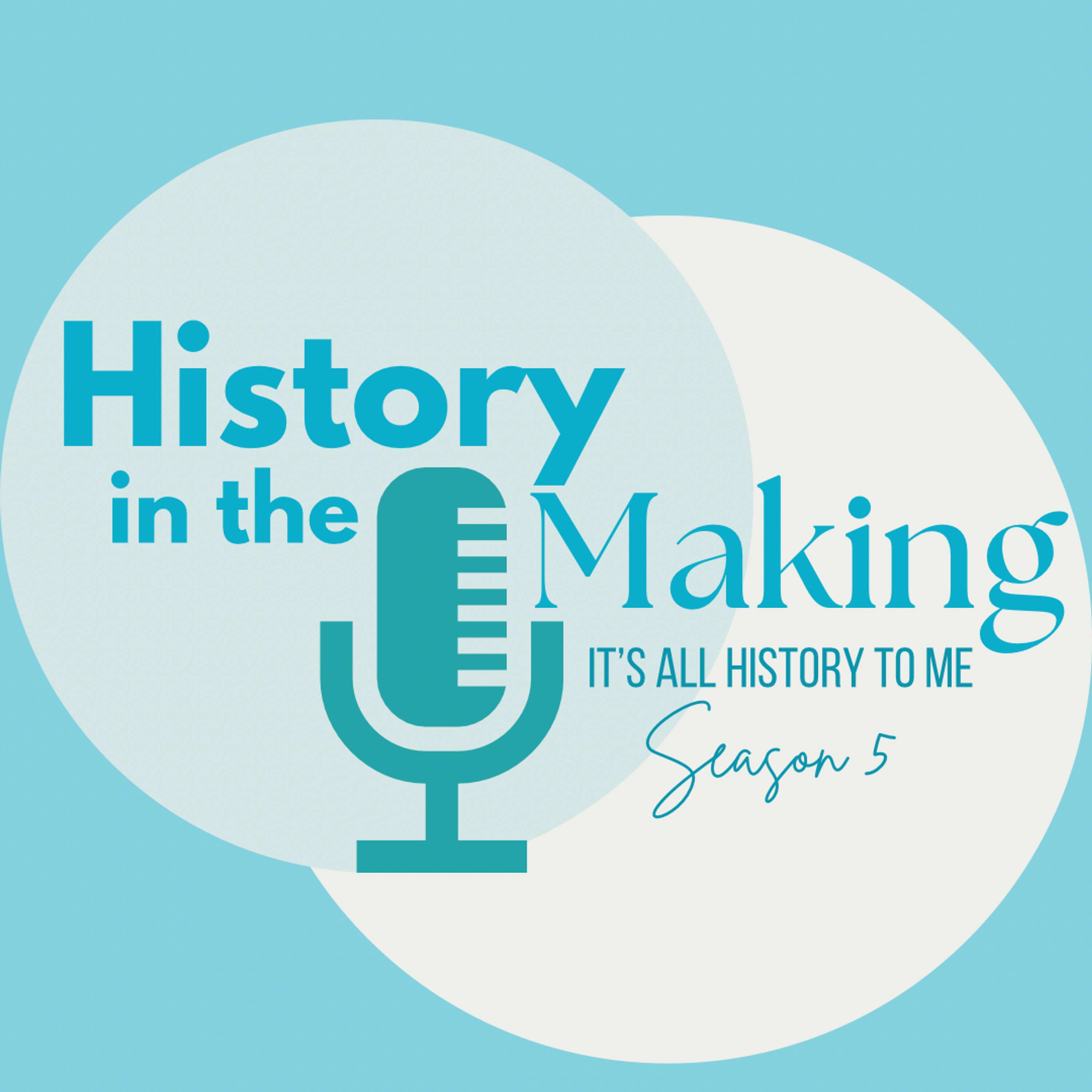 It\'s All History To Me