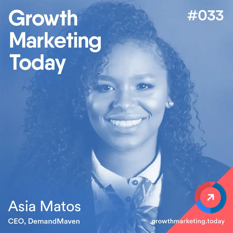 GMT033: Getting To $100K MRR The Lean Way - Asia Matos