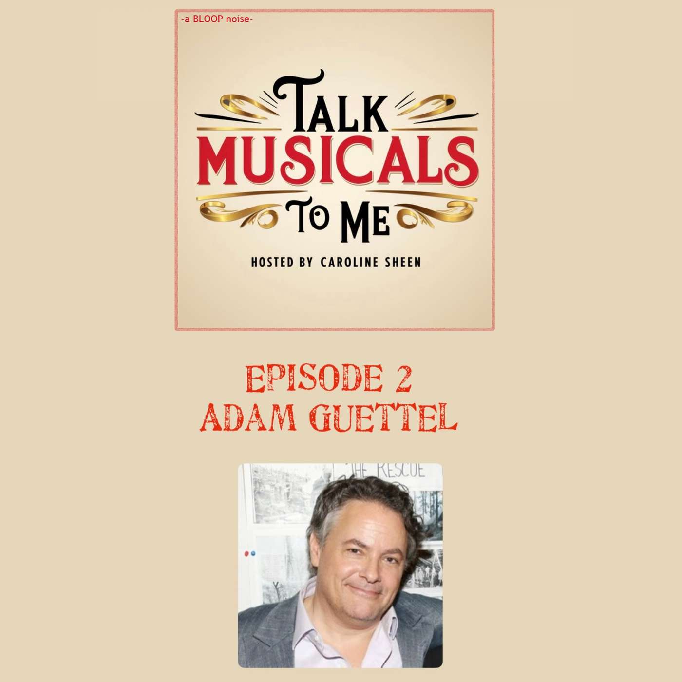 Talk Musicals to Me - with Caroline Sheen!