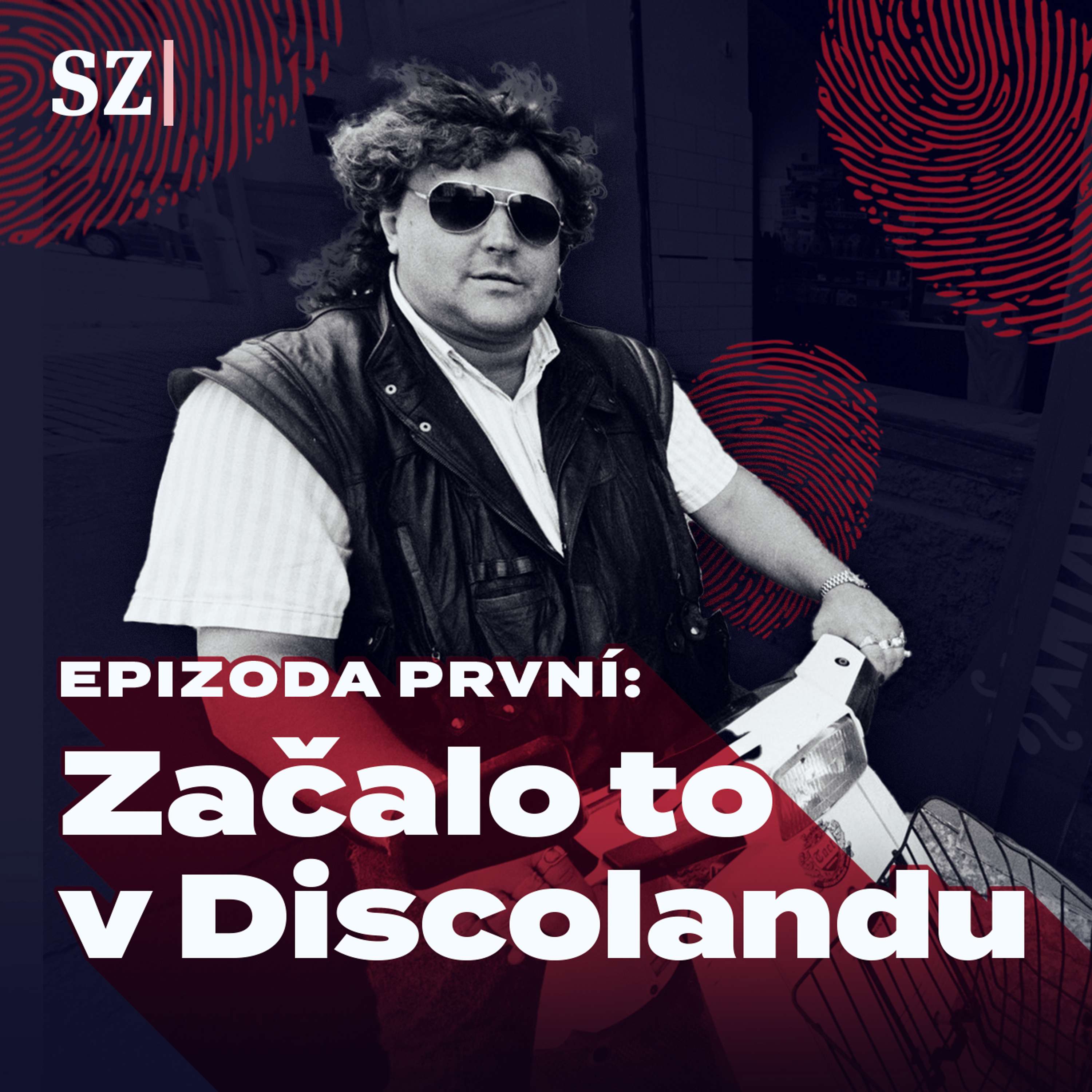 Epizoda první: Začalo to v Discolandu